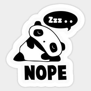 NOPE' Lazy Panda Sticker